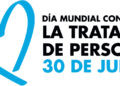 30 de julio, Día Mundial contra la Trata de Personas